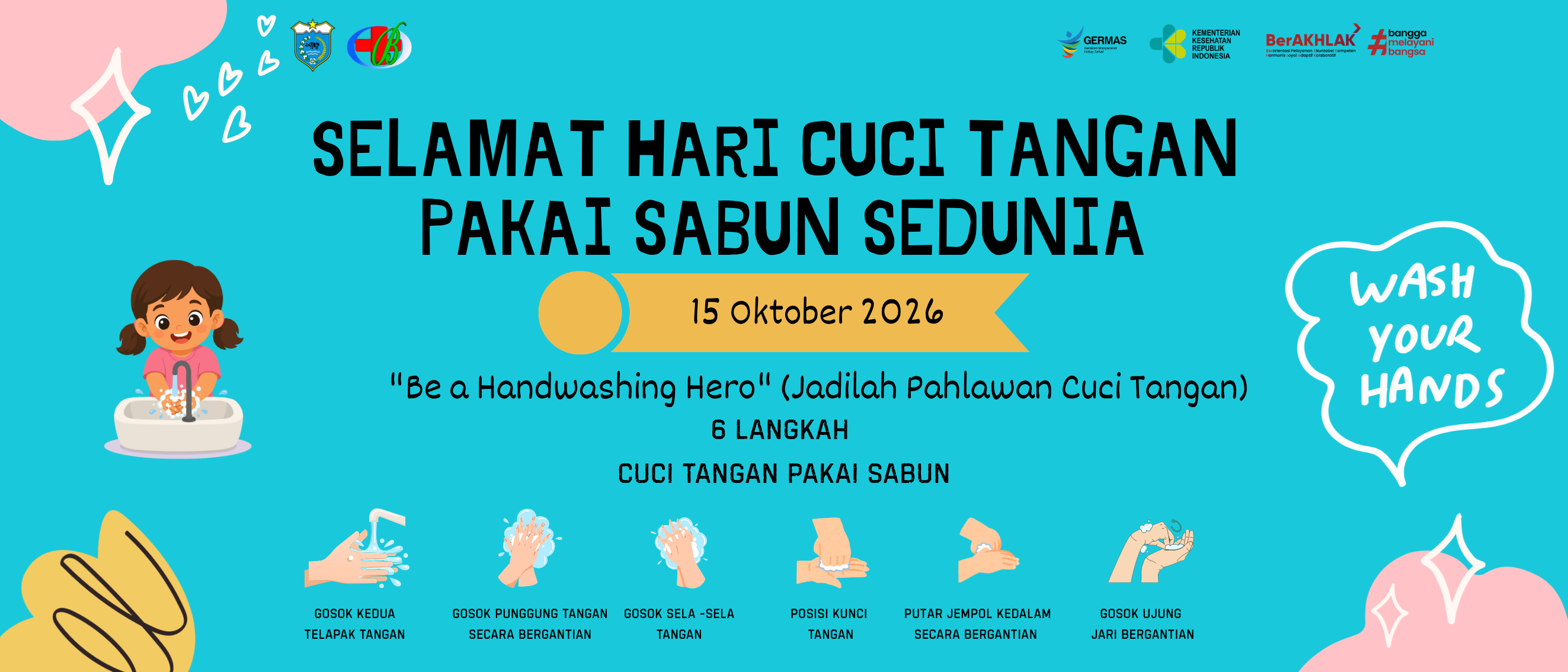 Hari Cuci Tangan Pakai Sabun Sedunia (Global Handwashing Day)