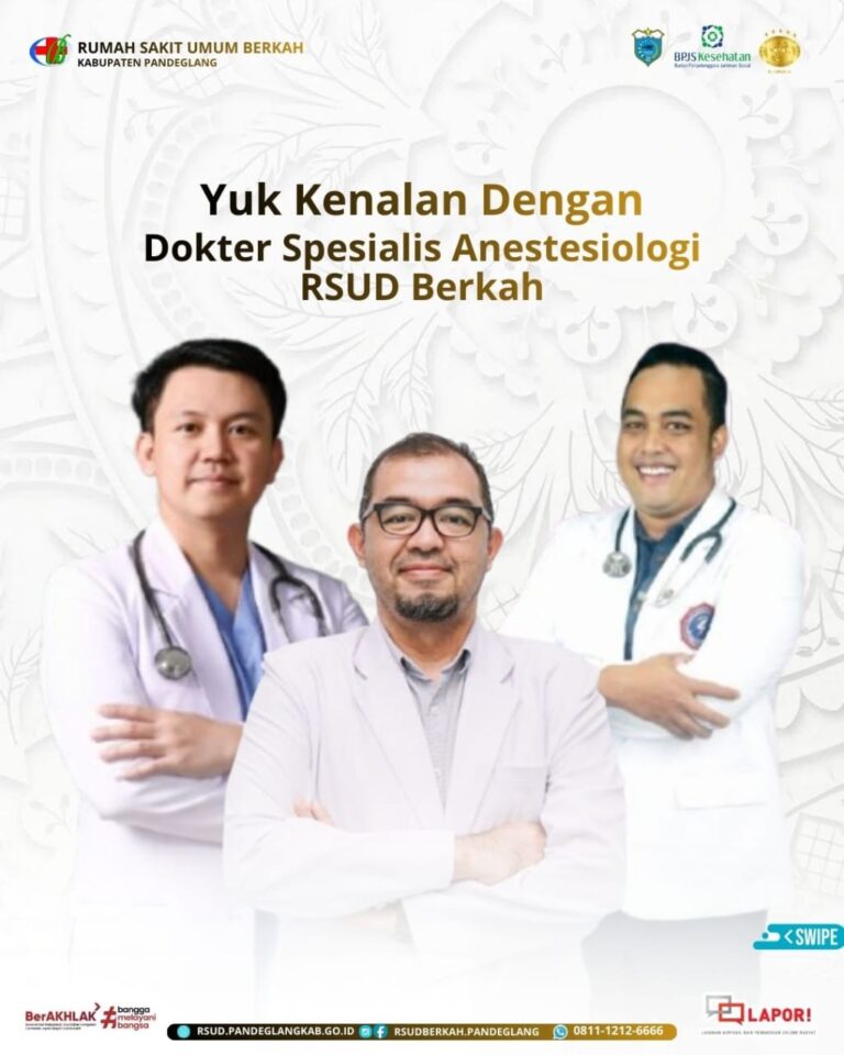 Dokter Spesialis Anestesiologi RSUD Berkah Kabupaten Pandeglang